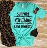 Support ranching raise cowboys